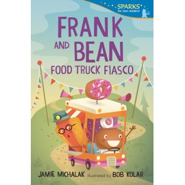 Frank and Bean: Food Truck Fiasco: Candlewick Sparks