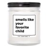 You Nique Designs Smells Like Your Favorite Child Funny Dad