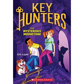 The Mysterious Moonstone (Key Hunters #1), Volume 1