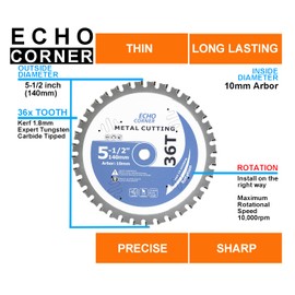 Echo Corner 5-1/2-Inch (10mm Arbor) Metal Cutting Circular Saw Blade, Fast Fine Cut Mild Steel, Angel Iron, Ferrous Sheet/Plate/Tube, Non-Ferrous, Aluminum, Copper, Plastic, MDF, Multi-Materials
