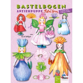 Dressing Doll Flowers Craft Sheet with 3 Dolls Made of Paper and 5 Outfits: 3D Paper Dolls for Cutting & Crafts for Children from 6+ Decorative Fashion