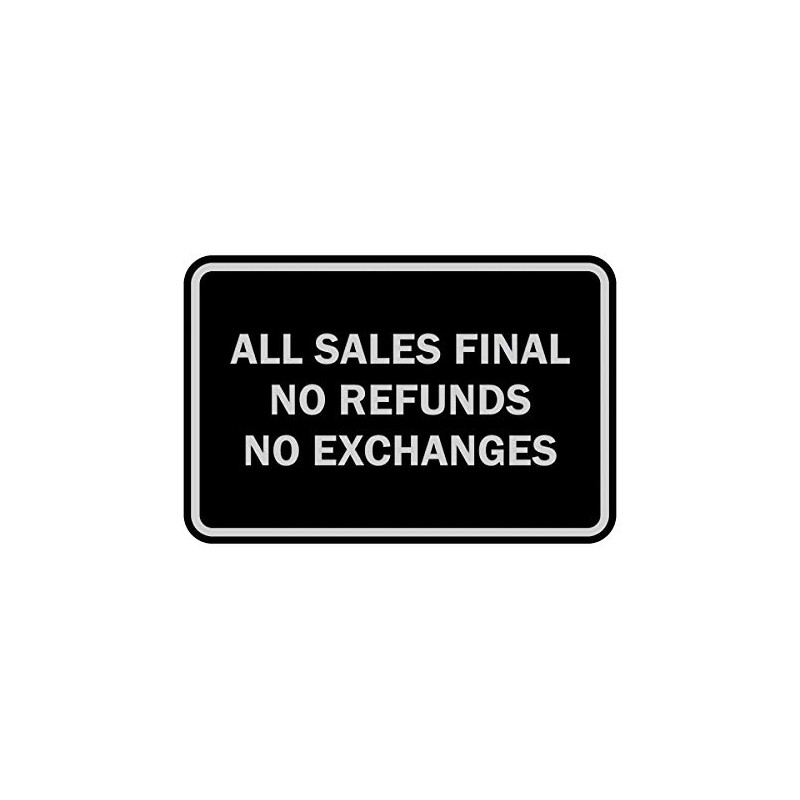 Signs ByLITA Classic Framed All Sales Final No Refunds No
