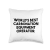 World's Best Carbonation Equipment Operator Throw Pillow