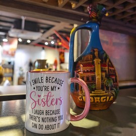 CATABUBU Funny Sisters Gifts from Sister Brother - I Smile Because You are My Sister Mug - Birthday Mothers Day Christmas Thanksgiving Gift for Women Best Big/Little Sisters-232
