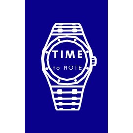 Time to Note - 5x8" Journal - 100 Pages - Lined Notes - Watch Lover / Enthusiast - Notebook Gift - Blue - Genta - Dial - AP