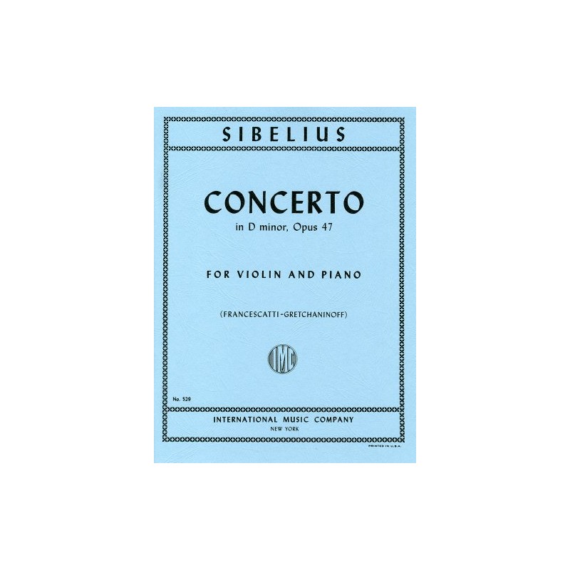 シベリウス: バイオリン協奏曲 ニ短調 Op.47/フランチェスカッティ編/インターナショナル・ミュージック社/ピアノ伴奏付ソロ楽譜