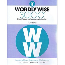Wordly Wise, Book 9: 3000 Direct Academic Vocabulary Instruction