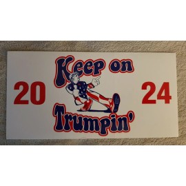 KEEP ON TRUMPIN' 2024 bumper sticker