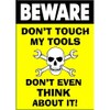 Signs 4 Fun Magnet – Don't Touch My Tools Funny