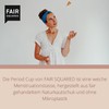 FAIR SQUARED Size M Period Cup Menstruationstasse Menstruationsbecher - Naturreine