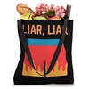 Funny Liar Tote Bag
