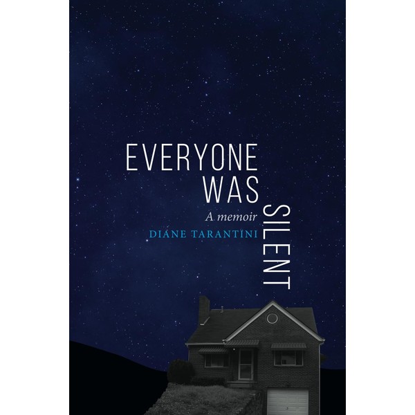 Everyone Was Silent: A memoir