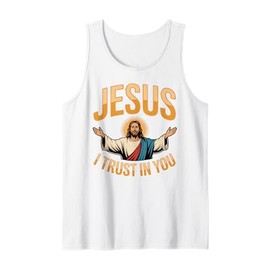 Jesus I Trust in You Gift for Catholic Person Tank Top