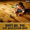 Odie's Oil - Universal Finish for Wood, Leather, Plastic, Vinyl,