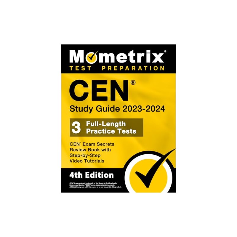 CEN Study Guide 2023-2024 - CEN Exam Secrets Review Book,