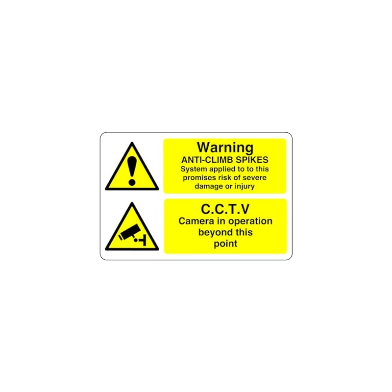 Safety First Display LTD Warning anti-climb spikes, C.C.T.V sign -