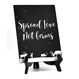 Spread Love Not Germs Sign with Easel, Reindeer Design 6 x 8" (Black)