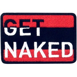 Get Naked Embroidered Patch with Hook and Loop Bands