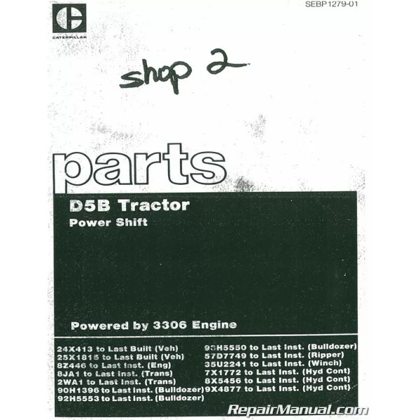 Caterpillar D5B 24X413 25X1815 Crawler Parts Manual