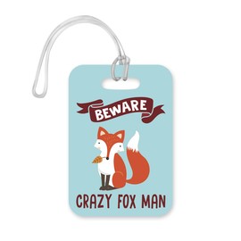 LT128 Beware Crazy Fox Man Novelty Funny Unique Designer Gift Glossy Plastic Suitcase Luggage Tag