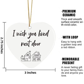 HENKNJAR I Wish You Lived Next Door Gift for Women Men Appreciation Gifts Friendship Gifts Christmas Tree Hanging Ornaments Survivor Decoration for Xmas Tree Garland Wreath Decor