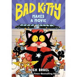 Bad Kitty Makes a Movie (Graphic Novel)