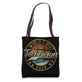 Worlds Best Kennel Technician Tote Bag