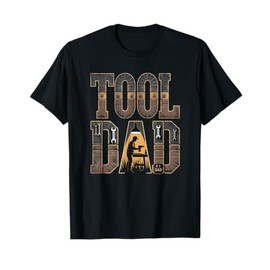 Tool Lover Dad DIY Built Not Bought:Fathers Day T-Shirt