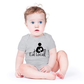 AW Fashions Eat Local- Breastfeeding Cute Novelty Funny Infant One-Piece Baby Bodysuit