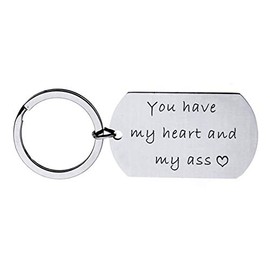 You Have My Heart and My Ass Keychain Boyfriend Girlfriend Keyring Gifts Wife Husband Present