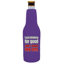 I Quit Drinking For Good, Now I Drink For Evil Beer Bottle Coolie (Purple, 2 Pack)