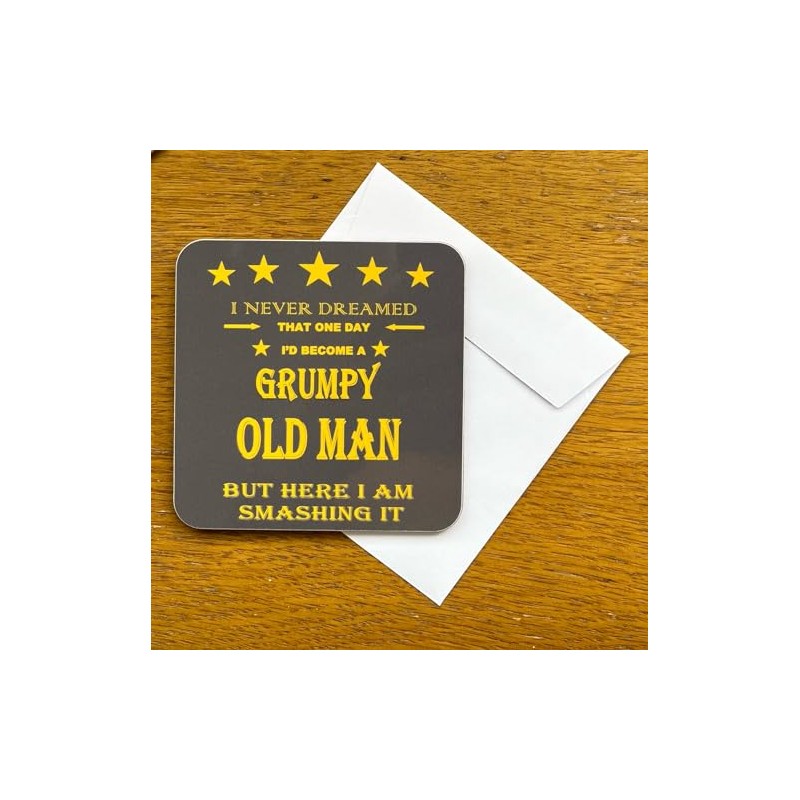 Grumpy Old Man Novelty Coaster - Fun Message and Design