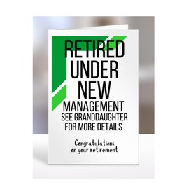 Funny Leaving Retirement Card Present for Work Colleague, Friend, Boss, Gifts for Men, Women, Retired Under New Management See Granddaughter for more details, A5-160_18