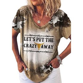 Let's Put The Crazy Away V-Neck Casual Short-Sleeved Shirt Fun Letter Printed Cow tie-Dyed Bleached Bull Graphic T-Shirt (X-Large,Light Brown)