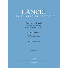 BARENREITER HAENDEL G.F. - CONCERTO F MAJOR FOR ORGAN AND ORCHESTRA HWV 292, OP. 4/4 - ORGAN, MIXED CHOIR Classical sheets Choral and vocal ensembles