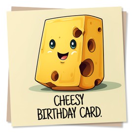 Funny Cheese Happy Birthday Card - Cheesy Birthday Card - For Family, Friends - Made in UK