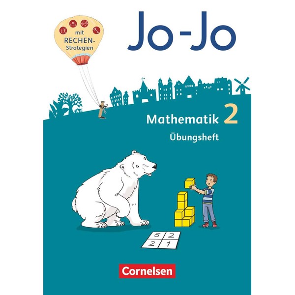 Jo-Jo Mathematik - Allgemeine Ausgabe 2018 - 2. Schuljahr: Übungsheft