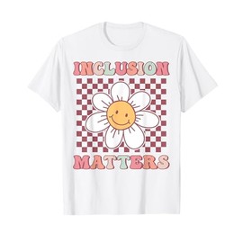 Groovy Inclusion Matters Cute Daisy Flower Special Education T-Shirt