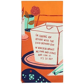 Blue Q "I'm Having An Affair With The Food Delivery Guy. In Which He Brings Me Food And I Eat It. It's So Hot!" dish towel