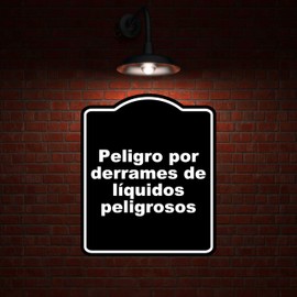 Peligro por derrames de líquidos peligrosos BLACK Aluminum Composite Sign 8.5 x 10 inches