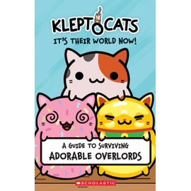 KleptoCats: It's Their World Now!
