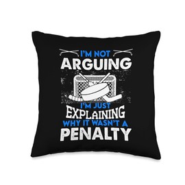 Game Shaft Hockey Athlete Goalkeeper Ice Rink Puck I'm Not Arguing I'm Just Explaining Penalty Ice Rink Hockey Throw Pillow, 16x16, Multicolor