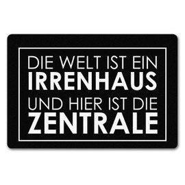 Doormat in 40 x 60 cm without border – Die Welt ist EIN Madenhaus und Hier ist die Zentrale in black with cheeky saying as a gift for messy families, students, apartments or