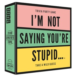 Hygge Games I'm Not Saying You're Stupid Trivia Party Game, 5.7 x 5.7 x 1.8"