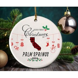 Our First Christmas Ornament 2024 in Palm Springs California Ornament Tree Decorations Housewarming New Home Keepsake 3" White
