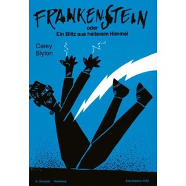 Frankenstein!: oder Ein Blitz aus heiterem Himmel. op. 94. Sprecher, Jugendchor (Kinderchor) und Klavier. Klavierauszug.