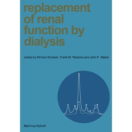 Replacement of Renal Function by Dialysis