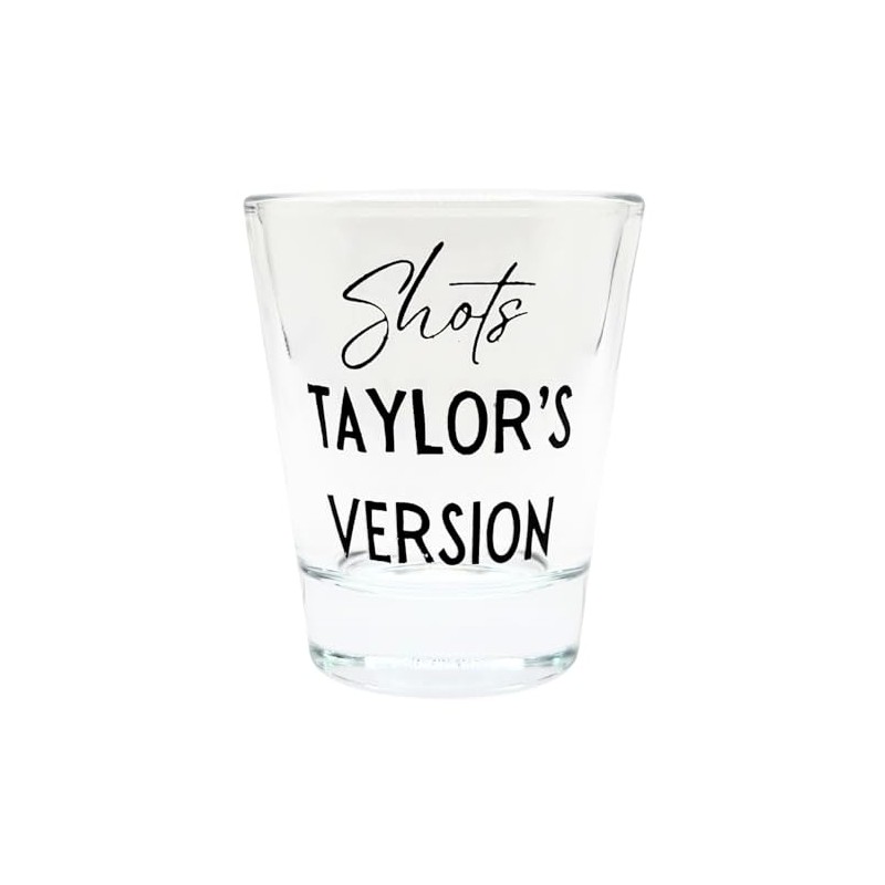 Shots Taylor's Version Shot Glass