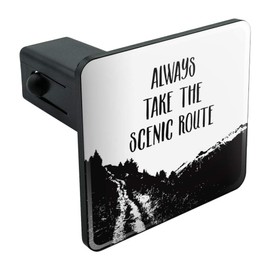 Always Take the Scenic Route Hiking Travel Tow Trailer Hitch Cover Plug Insert 1 1/4 inch (1.25")