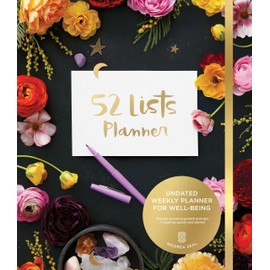 52 Lists Planner Undated 12-month Monthly/Weekly Spiralbound Planner with Pockets (Black Floral): Includes Prompts for Well-Being, Reflection, Personal Growth, and Daily Gratitude